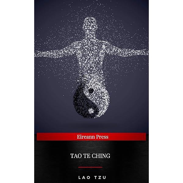 Amazon.com: Tao Te Ching: The Book of The Way and its Virtue eBook
